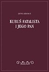 Kubuś Fatalista i jego pan - ebook