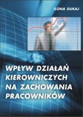 Wpływ działań kierowniczych na zachowania pracowników - ebook