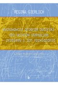 Wychowawczy program autorski dla uczniów gimnazjum - problemy i ich rozwiązania - ebook
