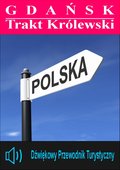 GDAŃSK - Trakt Królewski - audiobook