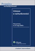 6 nowych tytułów od wydawnictwa Wolters Kulwer converter?widthMax=120&heightMax=200&img=%2Fupload%2Fpublisher%2FWolterskluwer%2Fpublic%2Fustawa+o+rachunkowosci%2815maj20080%29 cov 6 nowych tytułów od wydawnictwa Wolters Kulwer