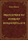 Przyczynek Do Podróży Bougainville'A - ebook