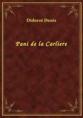 Pani de la Carliere - ebook