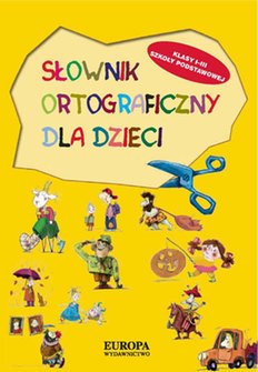 ebooki: Słownik ortograficzny dla dzieci - ebook