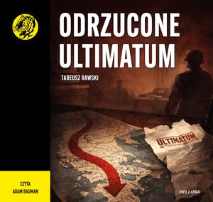 Naukowe i akademickie: Odrzucone ultimatum – audiobook