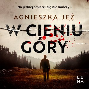 W cieniu góry – audiobook