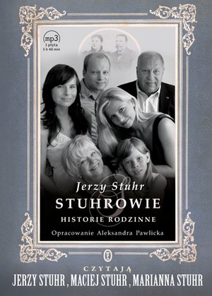 Stuhrowie. Historie rodzinne – audiobook