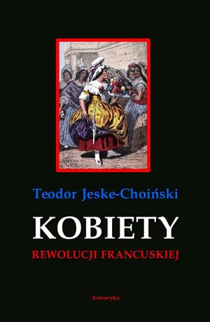Kobiety rewolucji francuskiej – ebooki