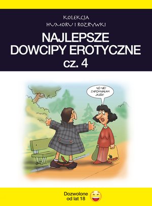 Najlepsze dowcipy erotyczne. Vol.4 – ebooki