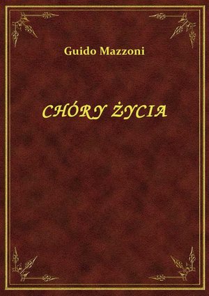 Chóry Życia – ebook
