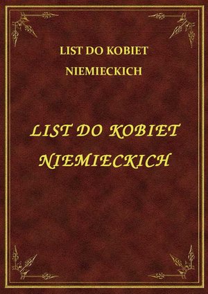 List Do Kobiet Niemieckich – ebook