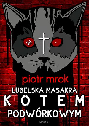 Lubelska masakra kotem podwórkowym – ebooki