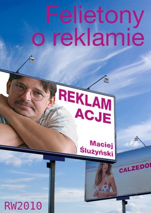 Reklamacje. Felietony o reklamie – ebooki