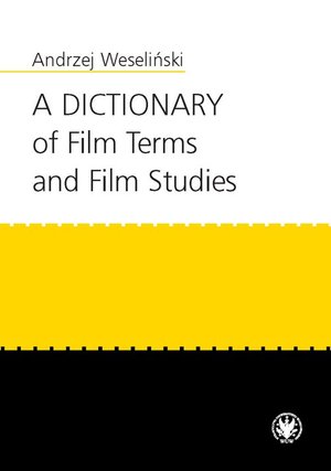 A Dictionary of Film Terms and Film Studies – ebook
