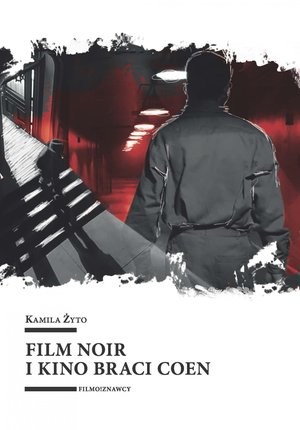 Film noir i kino braci Coen – ebook
