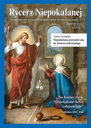 e-prasa: Rycerz Niepokalanej – e-wydanie – 4/2026