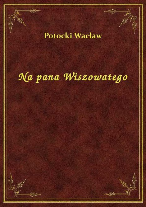 ebooki: Na pana Wiszowatego – ebook