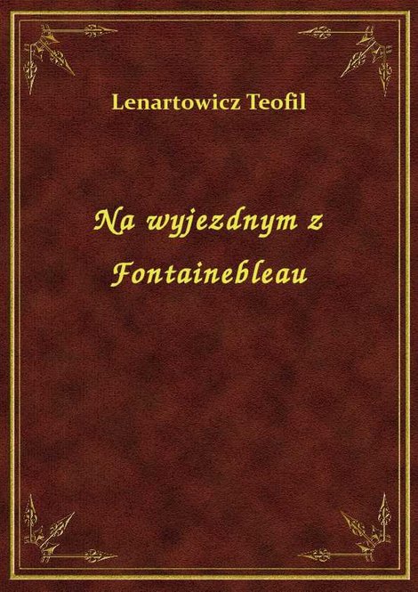 ebooki: Na wyjezdnym z Fontainebleau – ebook
