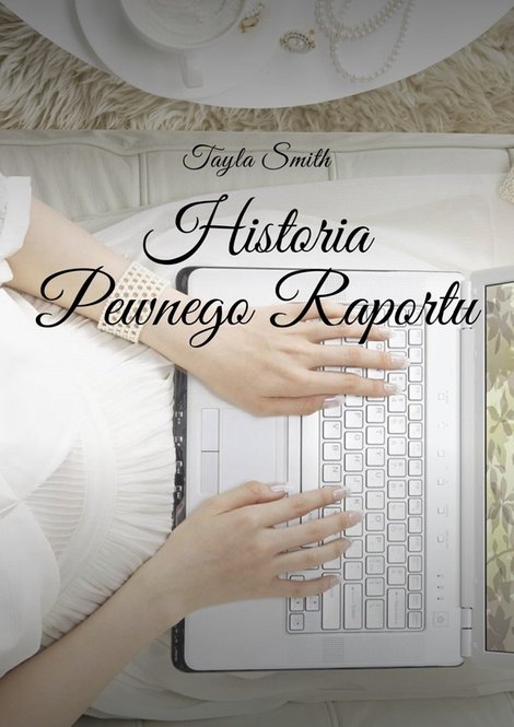 ebooki: Historia Pewnego Raportu – ebook