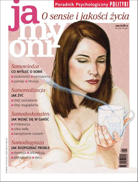 e-prasa: Ja, my, oni - Poradnik Psychologiczny POLITYKI – e-wydanie – O sensie i jakości życia