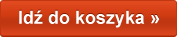 Idź do koszyka