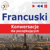  Francuski na mp3 &bdquo;Konwersacje dla pocz�tkuj�cych&rdquo; - audiobook