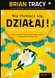 Nie t?umacz si?, dzia?aj! Odkryj moc samodyscypliny audiobook