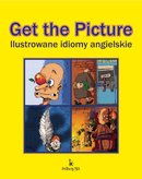 :: Get the Picture. Ilustrowane idiomy angielskie - e-book ::
