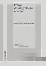 Prawo do integralności utworu - ebook - Anna Maria Niżankowska