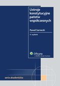 :: Ustroje konstytucyjne państw współczesnych ::
