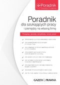 :: Poradnik dla szukających pracy i pieniędzy na własną firmę - e-book ::