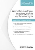 :: Wszystko o urlopie macierzyńskim i wychowawczym - e-book ::