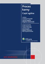Proces karny. Część ogólna - ebook - Grażyna Artymiak (red.), Maciej Rogalski (red.), Zbigniew Sobolewski (red.)