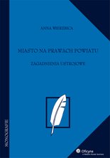 Miasto na prawach powiatu - ebook - Anna Wierzbica