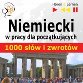 :: Niemiecki w pracy - 1000 podstawowych słów i zwrotów - audio kurs
 - pobierz kurs audio ::