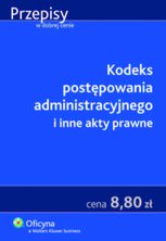 Kodeks postępowania administracyjnego i inne akty prawne z hasłami i skorowidzami. Wydanie 17 - Joanna Gondek, Bogusław Pranszke
