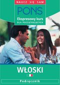 :: Ekspresowy kurs dla początkujących. Włoski - e-book ::