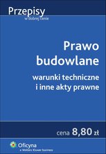 Prawo budowlane. Warunki techniczne i inne akty prawne z hasłami i skorowidzem. Wydanie 10 - ebook - Hans Kneifel