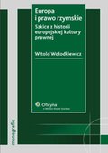 :: Europa i prawo rzymskie. Szkice z historii europejskiej kultury prawnej - e-book ::