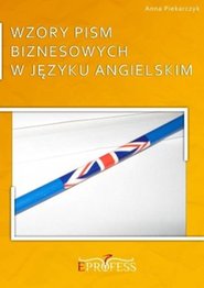 Wzory pism biznesowych w j�zyku angielskim