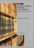 ::  Słownik Europejskiej Konwencji Praw Człowieka. Angielsko-francusko-polski – ebook ::