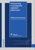 :: Outsourcing w zarządzaniu szpitalem publicznym - e-book ::
