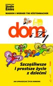 :: Szczęśliwsze i prostsze życie z dziećmi - e-book ::