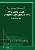 :: Własność lokali i wspólnota mieszkaniowa. Komentarz  - e-book ::