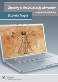 :: Umowy o eksploatację utworów w prawie polskim - e-book ::