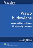 :: Prawo budowlane. Warunki techniczne i inne akty prawne - e-book ::