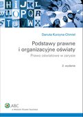 :: Podstawy prawne i organizacyjne oświaty. Prawo oświatowe w zarysie - e-book ::