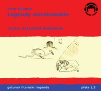 Legendy warszawskie - Artur Oppman, audiobook