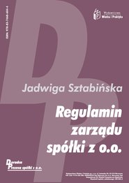 Regulamin zarządu spółki z o.o. - ebook, Jadwiga Sztabińska