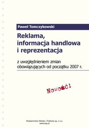 Reklama, reprezentacja i informacja handlowa 2008 - ebook, Pawe?? Tomczykowski